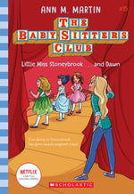 The Baby-Sitters Club: Little Miss Stoneybrook...And Dawn