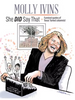 Molly Ivins: She DID Say That