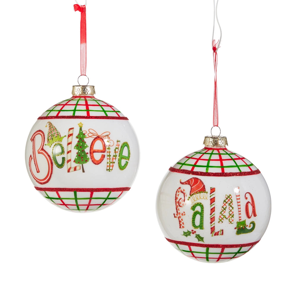 Believe FaLaLa Ball Ornament - 5"