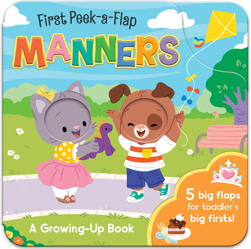 First Peek-a-Flap Manners (First Peek-a-Flap)
