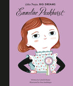 Little People, Big Dreams : Emmeline Pankhurst