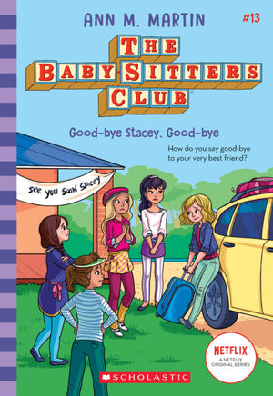 
            
                Load image into Gallery viewer, The Baby-Sitters Club : Good-Bye Stacey, Good-Bye
            
        