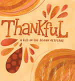 Thankful:  A Thanksgiving Fill in the Blank
