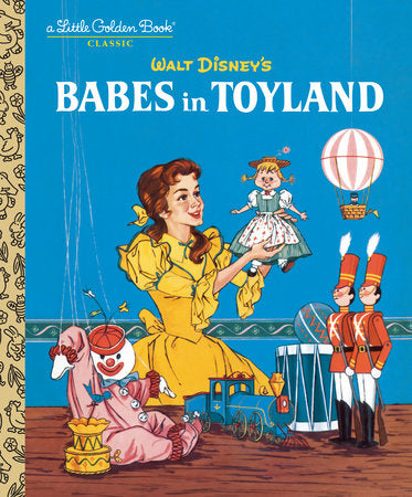 
            
                Load image into Gallery viewer, Babes in Toyland - Little Golden Book
            
        