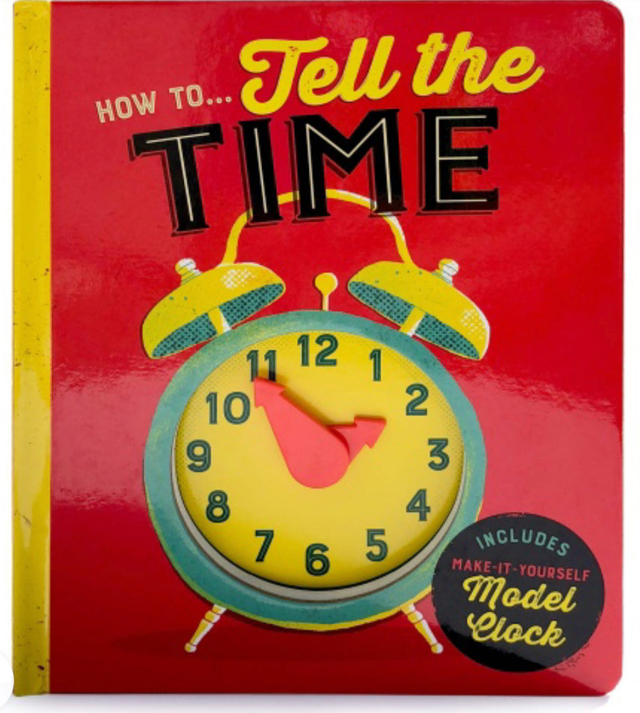 How To Tell The Time Board Book