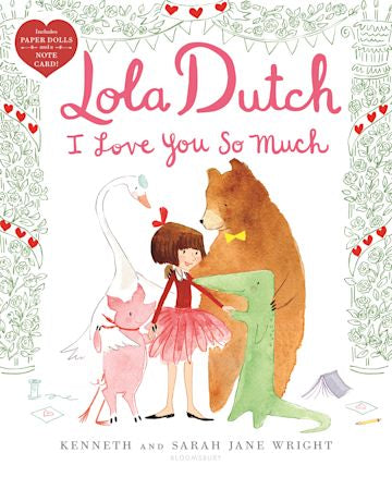 Lola Dutch I Love You So Much - (Book 3)