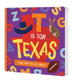 T is for Texas - A Lone Star State Primer