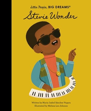 Little People, Big Dreams : Stevie Wonder