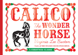 Calico The Wonder Horse