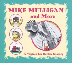 
            
                Load image into Gallery viewer, Mike Mulligan and More: A Virginia Lee Burton Treasury
            
        