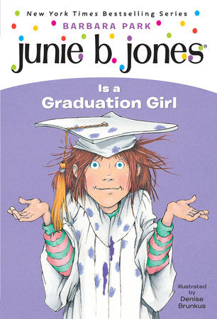 
            
                Load image into Gallery viewer, Junie B. Jones Is A Graduation Girl , Book #17
            
        