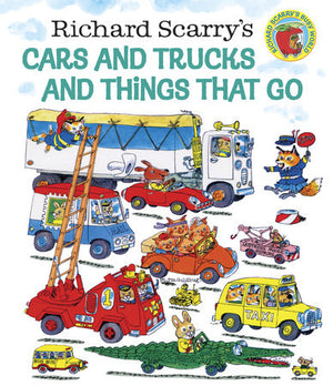 Richard Scarry’s Cars and Trucks and Things That Go