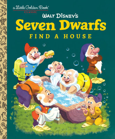 Walt Disney's Seven Dwarfs Find a House - Little Golden Book