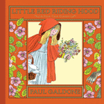 Little Red Riding Hood- Folk Tale Classic