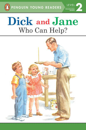 
            
                Load image into Gallery viewer, Dick And Jane: Who Can Help? - Penguin Young Readers Level 2
            
        